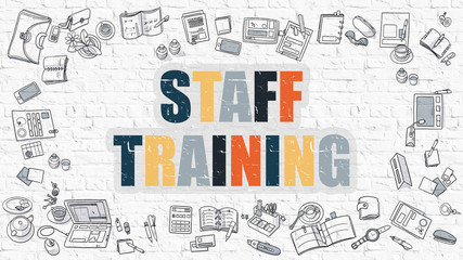 Staff Training Concept. Modern Line Style Illustration. Multicolor Staff Training Drawn on White Brick Wall. Doodle Icons. Doodle Design Style of Staff Training Concept.