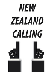 NEW ZEALAND CALLING typography vector illustration