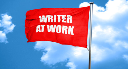 writer at work, 3D rendering, a red waving flag