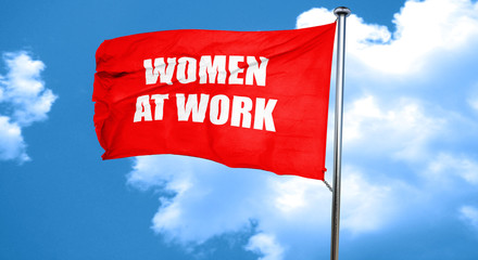 women at work, 3D rendering, a red waving flag