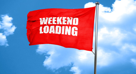 weekend loading, 3D rendering, a red waving flag