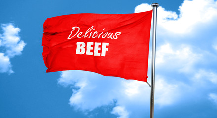 Delicious beef sign, 3D rendering, a red waving flag