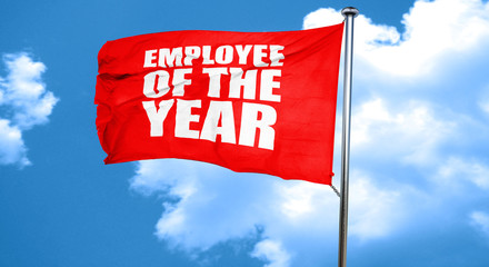 employee of the year, 3D rendering, a red waving flag