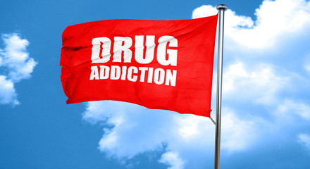 drug addiction, 3D rendering, a red waving flag