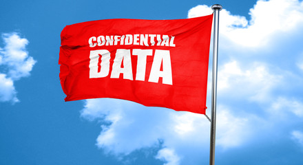 confidential data, 3D rendering, a red waving flag