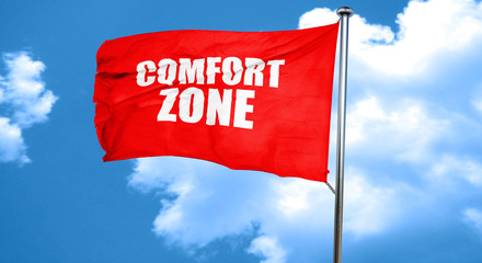 comfort zone, 3D rendering, a red waving flag