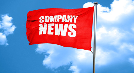 company news, 3D rendering, a red waving flag