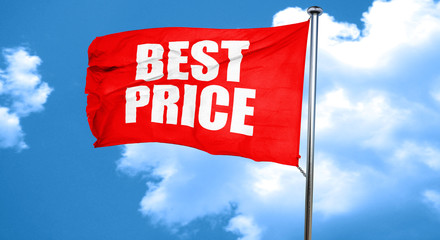 best price, 3D rendering, a red waving flag