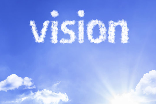 Vision cloud word with a blue sky