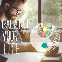 Balance Your Life Equality Steady Concept
