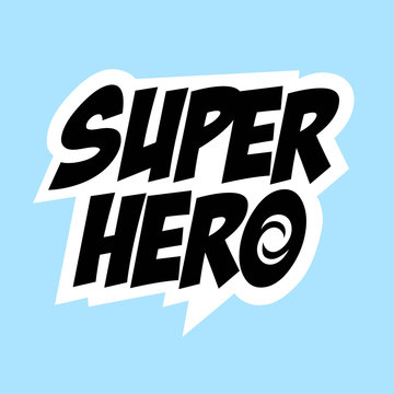 Superhero, comic book style, hero, speech bubble, slogan, icon, vector