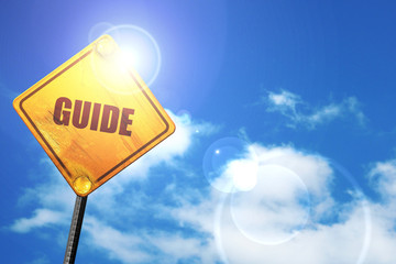 guide, 3D rendering, a yellow road sign