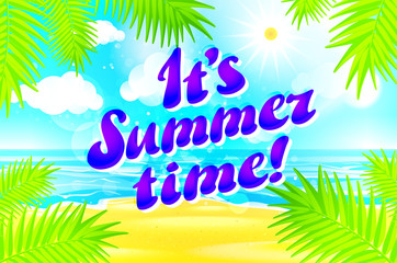 Fototapeta na wymiar Beautiful landscape with text Summer time. Summer Time Lettering. Bright, colorful background. Summer vacation. Summer illustration with text. vector