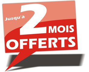 bouton jusqu'à 2 mois OFFERTS