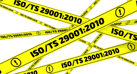 ISO/TS 29001:2010. Yellow warning tapes