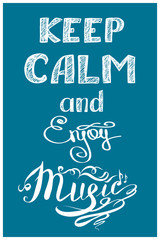 keep calm and music