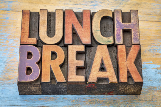 lunch break banner in wood type