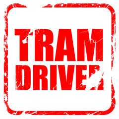 tram driver, red rubber stamp with grunge edges