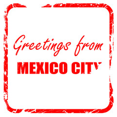 Greetings from mexico city, red rubber stamp with grunge edges