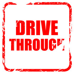 Drive through food, red rubber stamp with grunge edges