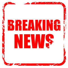 breaking news, red rubber stamp with grunge edges