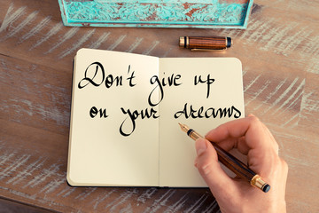 Don't Give Up On Your Dreams