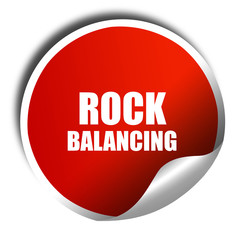 rock balancing, 3D rendering, red sticker with white text
