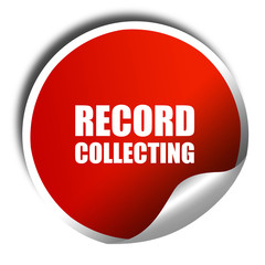 record collecting, 3D rendering, red sticker with white text