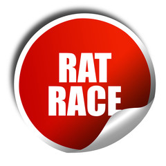 rat race, 3D rendering, red sticker with white text
