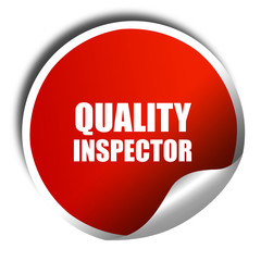 quality inspector, 3D rendering, red sticker with white text