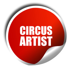 circus artist, 3D rendering, red sticker with white text