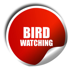 bird watching, 3D rendering, red sticker with white text
