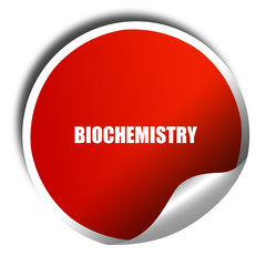 biochemistry, 3D rendering, red sticker with white text