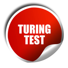 turing test, 3D rendering, red sticker with white text