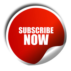 subscribe now, 3D rendering, red sticker with white text