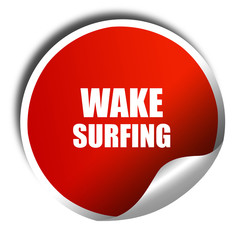wake surfing sign background, 3D rendering, red sticker with whi