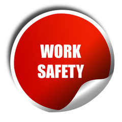 Work safety sign, 3D rendering, red sticker with white text