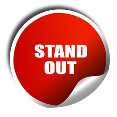 stand out, 3D rendering, red sticker with white text