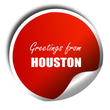 Greetings From Houston, 3D Rendering, Red Sticker With White Tex