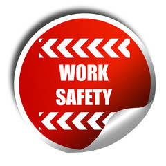 Work safety sign, 3D rendering, red sticker with white text