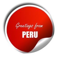 Greetings from peru, 3D rendering, red sticker with white text