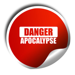 apocalypse danger background, 3D rendering, red sticker with whi