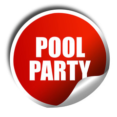 pool party, 3D rendering, red sticker with white text