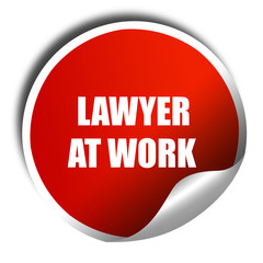 lawyer at work, 3D rendering, red sticker with white text