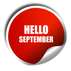 hello september, 3D rendering, red sticker with white text