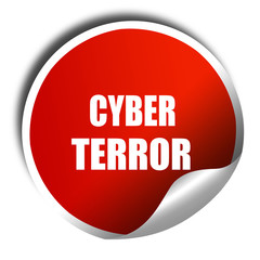 Cyber terror background, 3D rendering, red sticker with white te