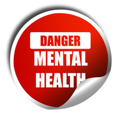 Mental health  sign, 3D rendering, red sticker with white text
