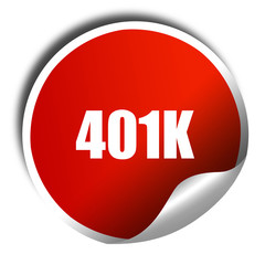 401k, 3D rendering, red sticker with white text