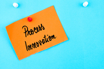 Process Innovation written on orange paper note