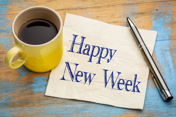 Happy New Week on napkin